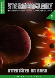 Icon image STERNENGLANZ – Eliteeinheit des Universums 3: Attentäter an Bord