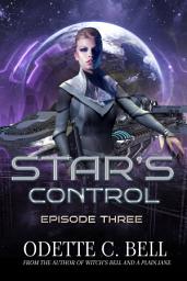 Icon image Star's Control Episode Three