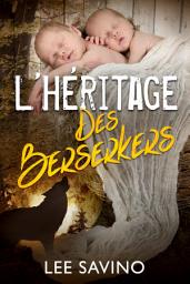 Icon image L’Héritage des Berserkers