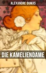 Icon image Die Kameliendame