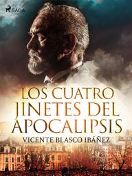 Icon image Los cuatro jinetes del Apocalipsis