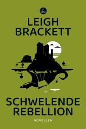 Icon image Schwelende Rebellion: Novellen