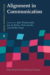 Icon image Alignment in Communication: Towards a new theory of communication
