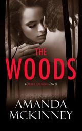 Icon image The Woods (A Berry Springs Novel)