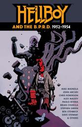 Icon image Hellboy and the B.P.R.D.: 1952-1954