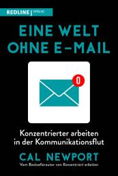 Icon image Eine Welt ohne E-Mail: Konzentrierter arbeiten in der Kommunikationsflut