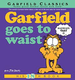 Icon image Garfield: Garfield Goes to Waist