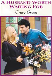 Icon image A Husband Worth Waiting For