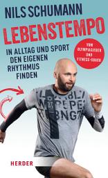 Icon image Lebenstempo: In Alltag und Sport den eigenen Rhythmus finden