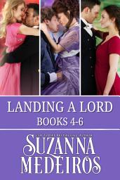 Icon image Landing a Lord: Books 4-6