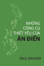 Icon image Những công cụ thiết yếu của ân điển