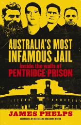 Icon image Australia's Most Infamous Jail: Inside the walls of Pentridge Prison