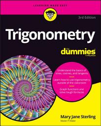 Icon image Trigonometry For Dummies: Edition 3