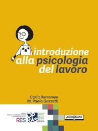Icon image Introduzione alla psicologia del lavoro