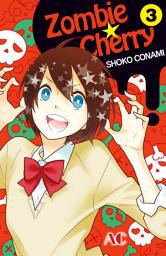 Icon image Zombie Cherry, Volume Collections: Volume 3