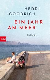 Icon image Ein Jahr am Meer: Roman