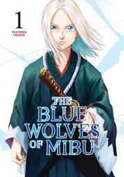 Icon image The Blue Wolves of Mibu