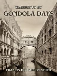 Icon image Gondola Days: Restored Classics to Go Edition