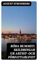 Icon image Röda rummet: Skildringar ur artist- och författarlivet