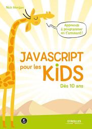 Icon image JavaScript pour les kids: Dès 10 ans