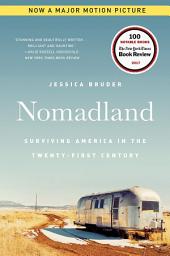 Icon image Nomadland: Surviving America in the Twenty-First Century