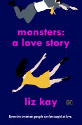 Icon image Monsters: A Love Story