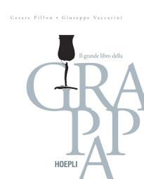 Icon image Il grande libro della grappa