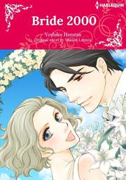 Icon image BRIDE 2000: Harlequin Comics