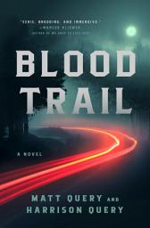 Icon image Blood Trail: A Novel