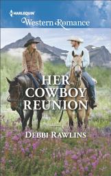Icon image Her Cowboy Reunion
