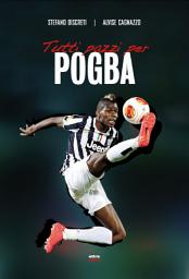 Icon image Tutti pazzi per Pogba