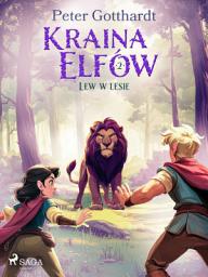 Icon image Kraina Elfów 2 – Lew w lesie