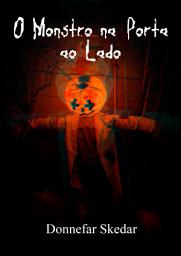 Icon image O Monstro na Porta ao Lado