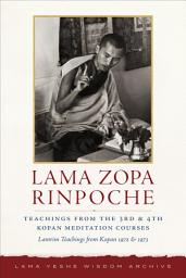 Icon image Teachings from the 3rd and 4th Kopan Meditation Courses: Lamrim Teachings from Kopan 1972 and 1973