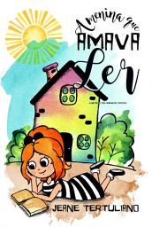 Icon image A Menina Que Amava Ler