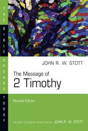 Icon image The Message of 2 Timothy