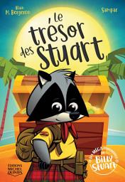 Icon image Les MÉGA zaventures de Billy Stuart 02 — Le trésor des Stuart