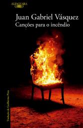 Icon image Canções para o incêndio