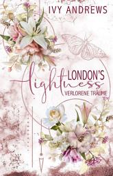 Icon image London’s Lightness: Verlorene Träume