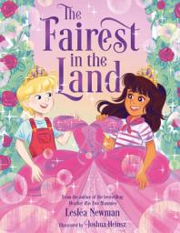 Icon image The Fairest in the Land: A Picture Book