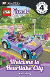 Icon image DK Readers L4: LEGO Friends: Welcome to Heartlake City