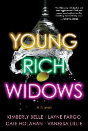 Icon image Young Rich Widows: A Novel