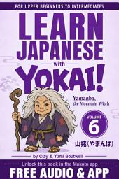 Icon image Yamanba, the Mountain Witch: A Japanese Reader for Upper Beginners