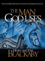 Icon image The Man God Uses: From the Best Selling Author of Experiencing God
