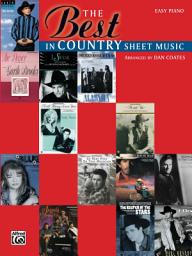 Icon image The Best in Country Sheet Music: Easy Piano Sheet Music