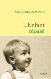 Icon image L'enfant réparé