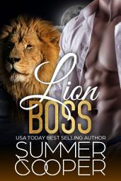 Icon image Lion Boss: A FREE Lion Shifter Paranormal Romance Short Story