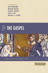Icon image Five Views on the Gospel