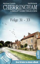 Icon image Cherringham Sammelband XI - Folge 31-33: Landluft kann tödlich sein