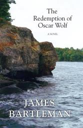 Icon image The Redemption of Oscar Wolf